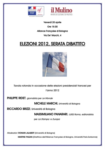 20 aprile, BOLOGNA, tavola rotonda sulle elezioni presidenziali francesi 2012