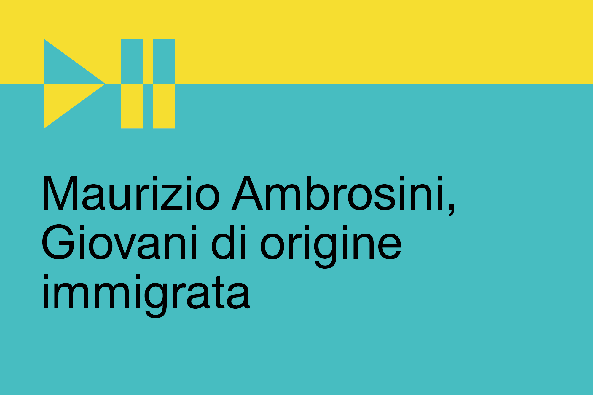 Copertina del podcast Maurizio Ambrosini: Giovani di origine immigrata