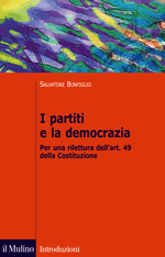 Copertina della news Salvatore BONFIGLIO, I partiti e la democrazia