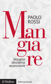 Cover articolo Paolo ROSSI, Mangiare